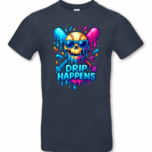 Drip Happens – Bild 4