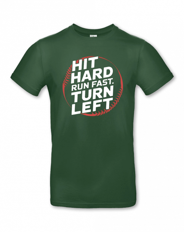 Hit Hard Run Fast Turn Left