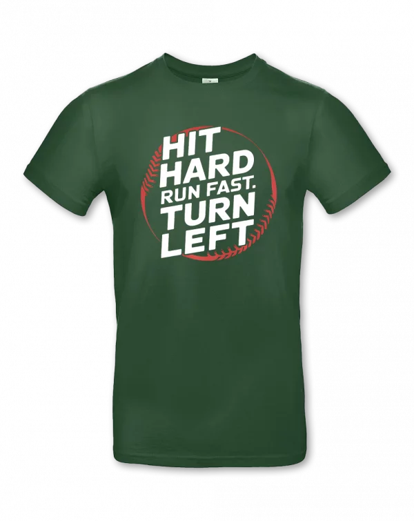 Hit Hard Run Fast Turn Left