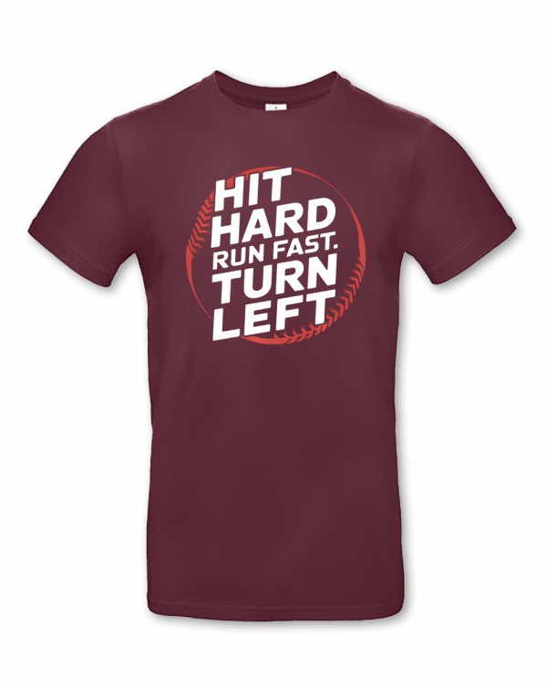 Hit Hard Run Fast Turn Left
