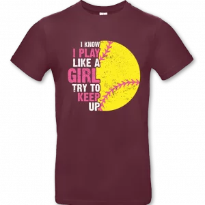 I Know I Play Like A Girl Try To Keep Up – Bild 5