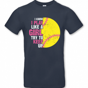 I Know I Play Like A Girl Try To Keep Up – Bild 4