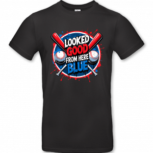Looked Good From Here Blue