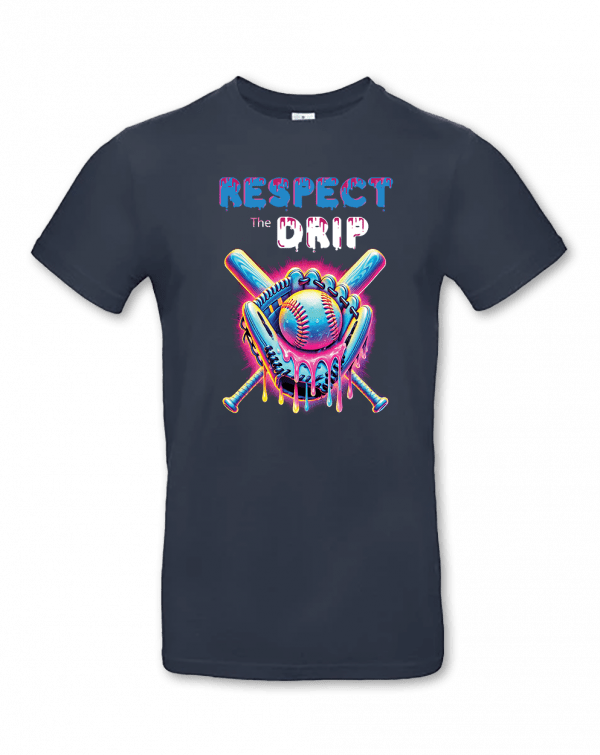 Respect The Drip 4