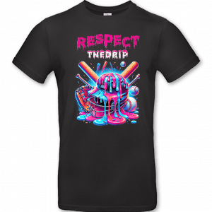 Respect The Drip 5