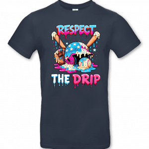 Respect The Drip 8 – Bild 4