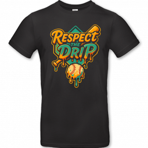 Respect The Drip 9