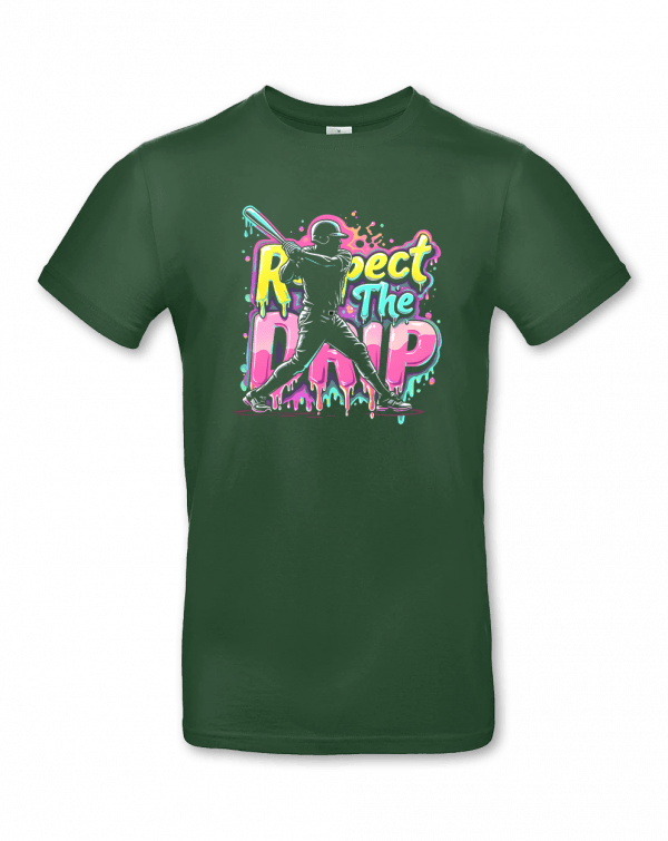 Respect The Drip