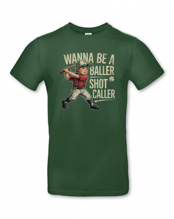 Wanna Be Feral Baller Shot Caller 2