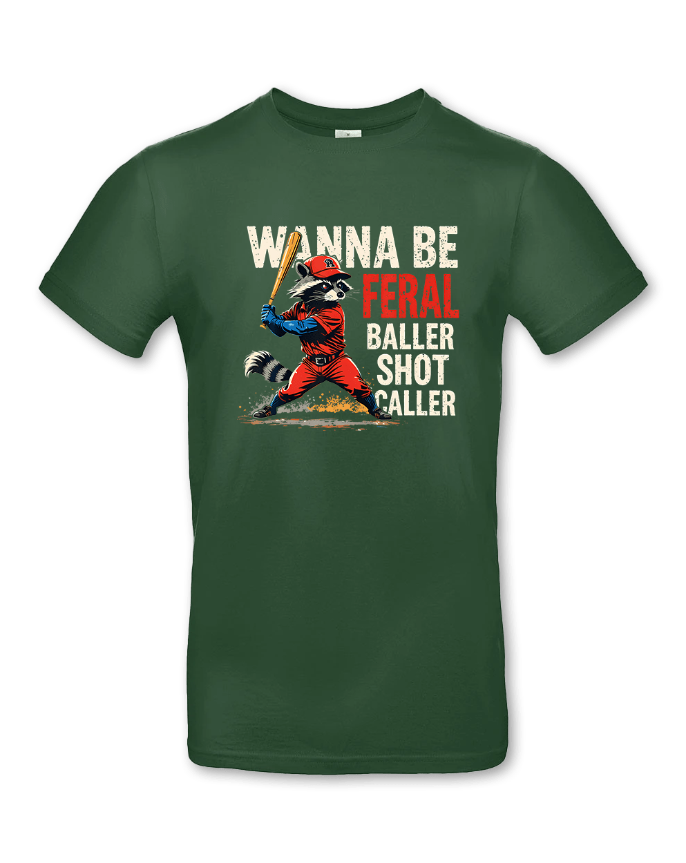 Wanna Be Feral Baller Shot Caller – Bild 2