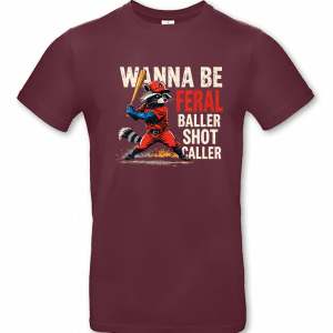 Wanna Be Feral Baller Shot Caller – Bild 3