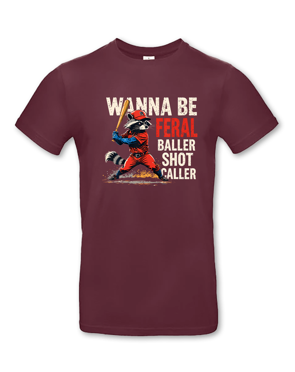 Wanna Be Feral Baller Shot Caller – Bild 3