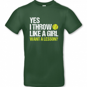 Yes I Throw Like A Girl Want A Lesson – Bild 2
