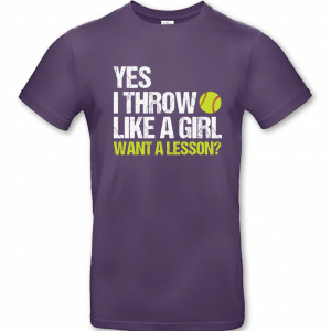 Yes I Throw Like A Girl Want A Lesson – Bild 5